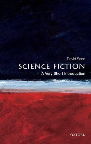 Бумажная книга «Science Fiction: A Very Short Introduction», автор Дэвид Сид - фото №1