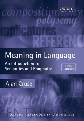 [object Object] «Meaning in Language: An Introduction to Semantics and Pragmatics», автор Алан Круз - фото №1