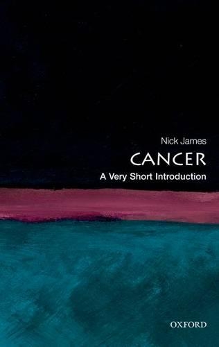 Бумажная книга «Cancer: A Very Short Introduction», автор Ник Джеймс - фото №1