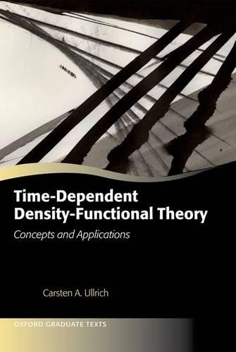 Паперова книга «Time-Dependent Density-Functional Theory: Concepts and Applications», автор Карстен А. Ульріх - фото №1