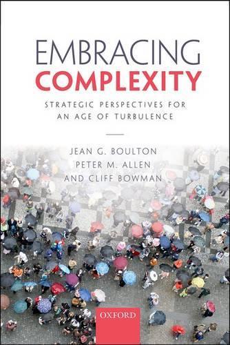 Бумажная книга «Embracing Complexity: Strategic Perspectives for an Age of Turbulence», автор Клифф Боуман - фото №1