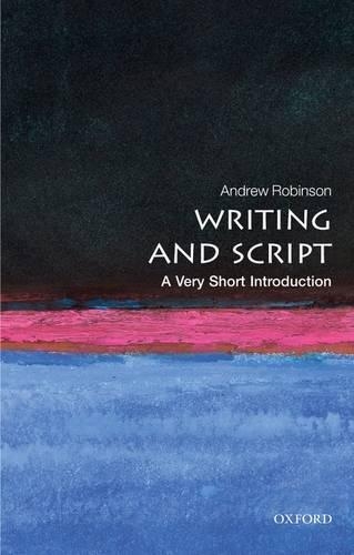 [object Object] «Writing and Script: A Very Short Introduction», автор Ендрю Робінсон - фото №1