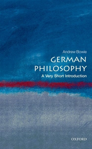 Паперова книга «German Philosophy: A Very Short Introduction», автор Ендрю Боуї - фото №1