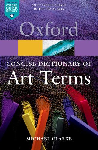 [object Object] «Oxford Concise Dictionary of Art Terms», автор Майкл Кларк - фото №1