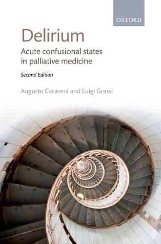 Паперова книга «Delirium: Acute confusional states in palliative medicine», авторів Аугусто Карасені, Луїджі Грассі - фото №1