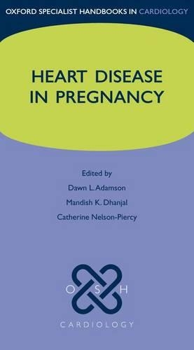 Бумажная книга «Heart Disease in Pregnancy», авторов Доун Адамсон, Мандиш Дханджал - фото №1