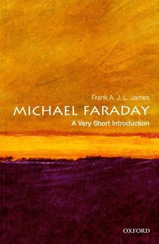 [object Object] «Michael Faraday: A Very Short Introduction», автор Фрэнк А. Дж. Л. Джеймс - фото №1