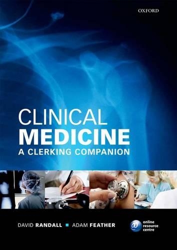 Паперова книга «Clinical Medicine: A Clerking Companion», авторів Адам Фезер, Девід Рендалл - фото №1