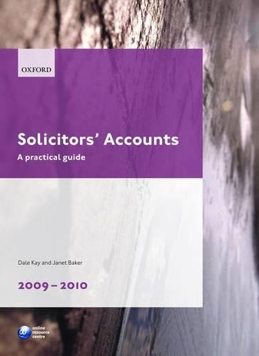 Паперова книга «Solicitors' Accounts 2009-2010: A Practical Guide», авторів Дейл Кей, Джанет Бейкер - фото №1