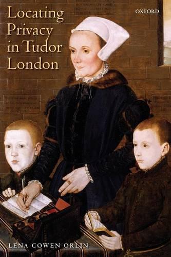 Бумажная книга «Locating Privacy in Tudor London», автор Лена Коуэн Орлин - фото №1