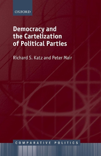 Бумажная книга «Democracy and the Cartelization of Political Parties», авторов Питер Мейр, Ричард С. Кац - фото №1