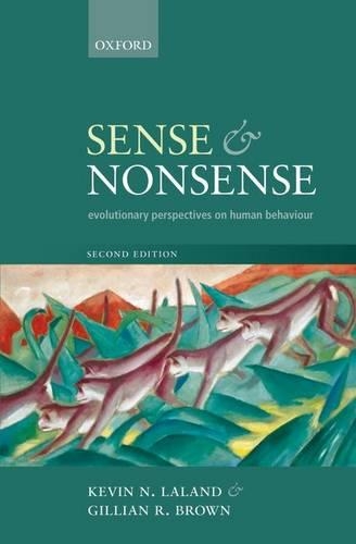 Паперова книга «Sense and Nonsense: Evolutionary perspectives on human behaviour», авторів Джилліан Браун, Кевін Н. Лаланд - фото №1