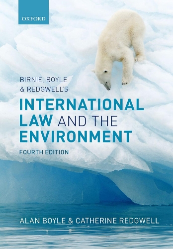 Бумажная книга «Birnie, Boyle, and Redgwell's International Law and the Environment», автор Алан Бойл - фото №1