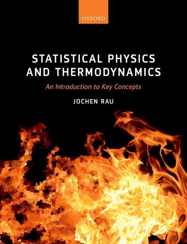 [object Object] «Statistical Physics and Thermodynamics: An Introduction to Key Concepts», автор Йохен Рау - фото №1