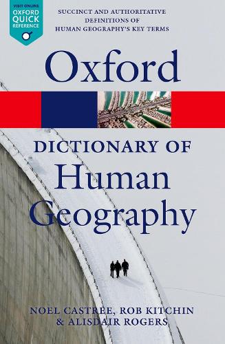 Паперова книга «A Dictionary of Human Geography», авторів Ноель Кастрі, Роб Кітчін - фото №1