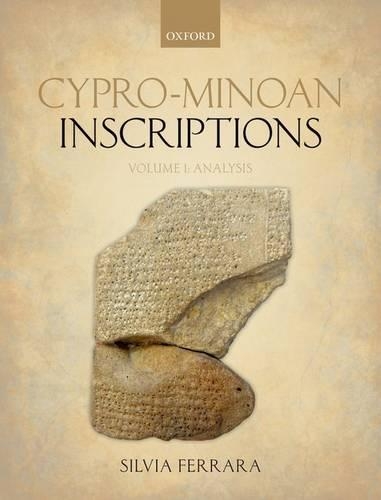 Паперова книга «Cypro-Minoan Inscriptions: Volume 1: Analysis», автор Сільвія Феррара - фото №1