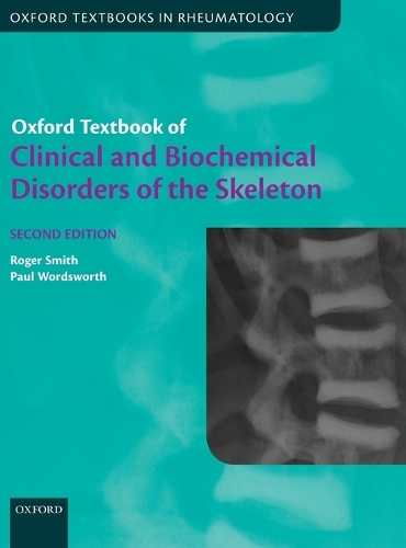 Бумажная книга «Oxford Textbook of Clinical and Biochemical Disorders of the Skeleton», авторов Пол Вордсворт, Роджер Смит - фото №1