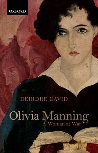 Бумажная книга «Olivia Manning: A Woman at War», автор Дейрдре Дэвид - фото №1