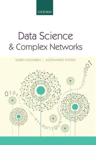 [object Object] «Data Science and Complex Networks: Real Case Studies with Python», авторів Алессандро Чесса, Гвідо Кальдареллі - фото №1