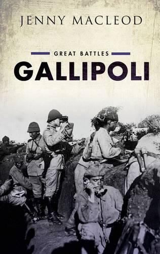 Бумажная книга «Gallipoli: Great Battles», автор Дженни Маклеод - фото №1