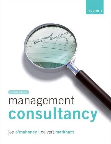 Бумажная книга «Management Consultancy», авторов Калверт Маркхэм, Джо О'Махони - фото №1