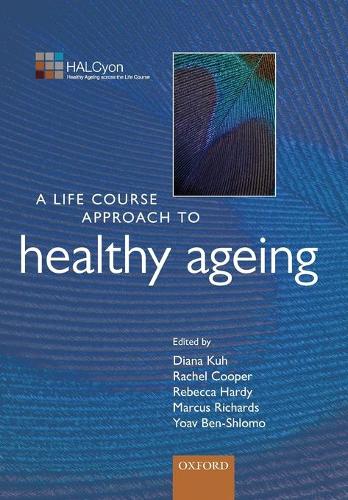 Бумажная книга «A Life Course Approach to Healthy Ageing» - фото №1