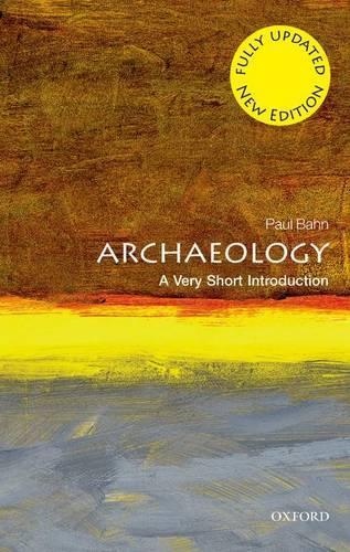 Паперова книга «Archaeology: A Very Short Introduction», автор Пол Бан - фото №1