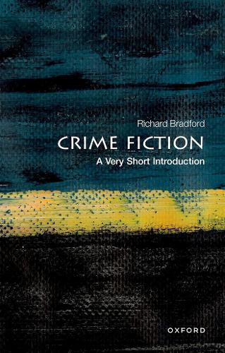 Паперова книга «Crime Fiction: A Very Short Introduction», автор Річард Бредфорд - фото №1