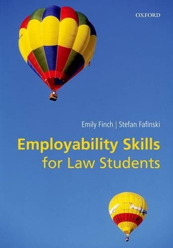 Паперова книга «Employability Skills for Law Students», авторів Емілі Фінч, Стефан Фафінскі - фото №1