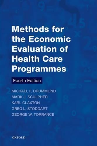 Бумажная книга «Methods for the Economic Evaluation of Health Care Programmes», авторов Джордж В. Торранс, Грег Л. Стоддарт - фото №1