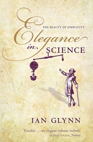 Бумажная книга «Elegance in Science: The beauty of simplicity», автор Ян Глинн - фото №1