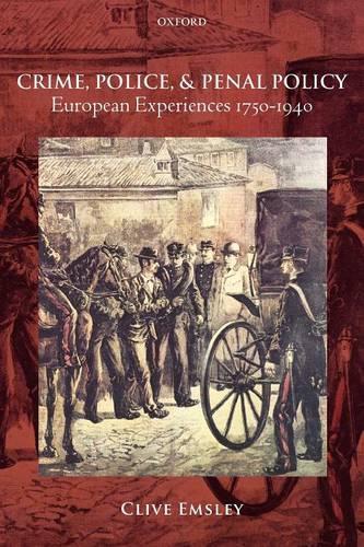 Paper book «Crime, Police, and Penal Policy: European Experiences 1750-1940», author Clive Emsley - фото №1