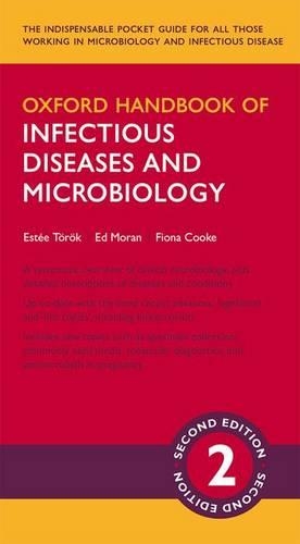 Паперова книга «Oxford Handbook of Infectious Diseases and Microbiology», авторів Ед Моран, Есте Тьорек, Фіона Куке - фото №1