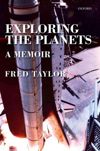 Паперова книга «Exploring the Planets: A Memoir», автор Фред Тейлор - фото №1