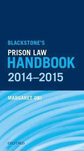 Паперова книга «Blackstone's Prison Law Handbook 2014-2015», автор Маргарет Обі - фото №1