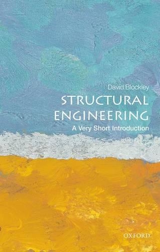 Паперова книга «Structural Engineering: A Very Short Introduction», автор Девід Блоклі - фото №1