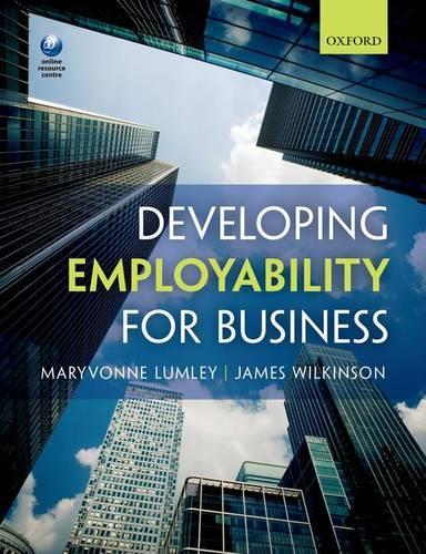 Бумажная книга «Developing Employability for Business», авторов Джеймс Уилкинсон, Мэривонн Ламли - фото №1