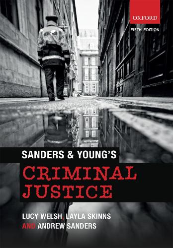 Бумажная книга «Sanders & Young's Criminal Justice», авторов Эндрю Сандерс, Лейла Скиннс, Люси Уэлш - фото №1