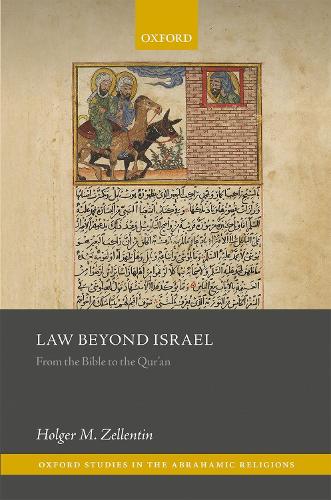 Паперова книга «Law Beyond Israel: From the Bible to the Qur'an», автор Хольгер М. Зеллентін - фото №1