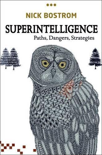 Бумажная книга «Superintelligence: Paths, Dangers, Strategies», автор Ник Бостром - фото №1