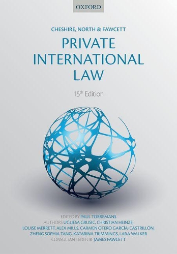 Бумажная книга «Cheshire, North & Fawcett: Private International Law», авторов Алекс Миллс, Лара Уокер, Чжэн София Тан - фото №1