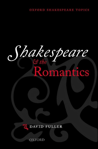 Паперова книга «Shakespeare and the Romantics», автор Девід Фуллер - фото №1