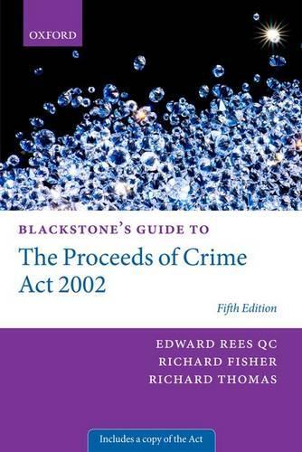 Бумажная книга «Blackstone's Guide to the Proceeds of Crime Act 2002», автор Ричард Томас - фото №1