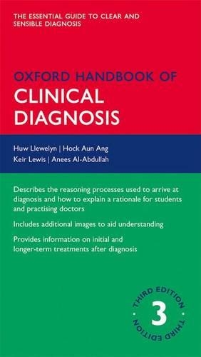 Паперова книга «Oxford Handbook of Clinical Diagnosis», авторів Аніс Аль-Абдулла, Хок Аун Анг, Х'ю Ллівелін, Кейр Льюїс - фото №1
