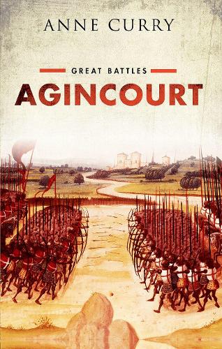 Бумажная книга «Agincourt: Great Battles Series», автор Энн Карри - фото №1