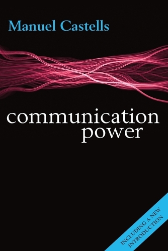 Бумажная книга «Communication Power», автор Мануэль Кастельс - фото №1