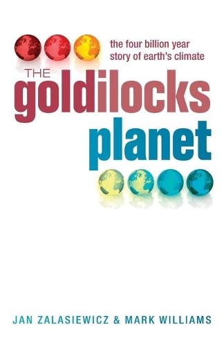 Паперова книга «The Goldilocks Planet: The 4 billion year story of Earth's climate», автор Марк Вільямс - фото №1
