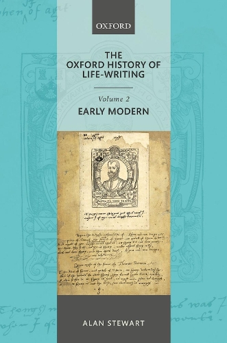 Бумажная книга «The Oxford History of Life Writing: Volume 2. Early Modern», автор Алан Стюарт - фото №1