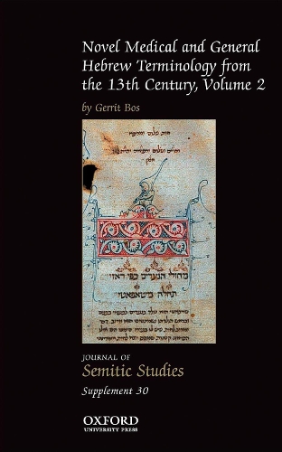 Бумажная книга «Novel Medical and General Hebrew Terminology from the 13th Century: Volume Two», автор Геррит Бос - фото №1