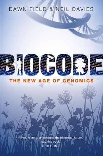 Бумажная книга «Biocode: The New Age of Genomics», авторов Доун Филд, Нил Дэвис - фото №1